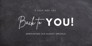 August Specials: Bringing it Back to You